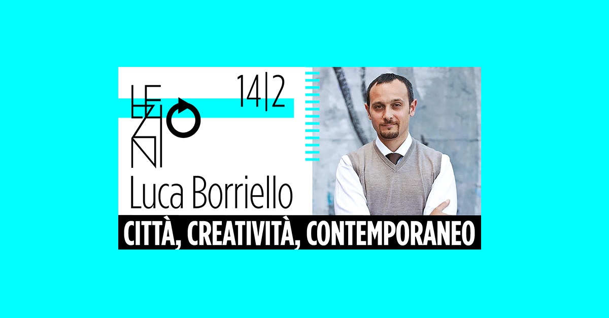 Sulle cornici. Città, creatività, contemporaneo