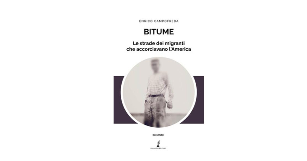 Bitume. Le strade dei migranti che accorciavano l’America
