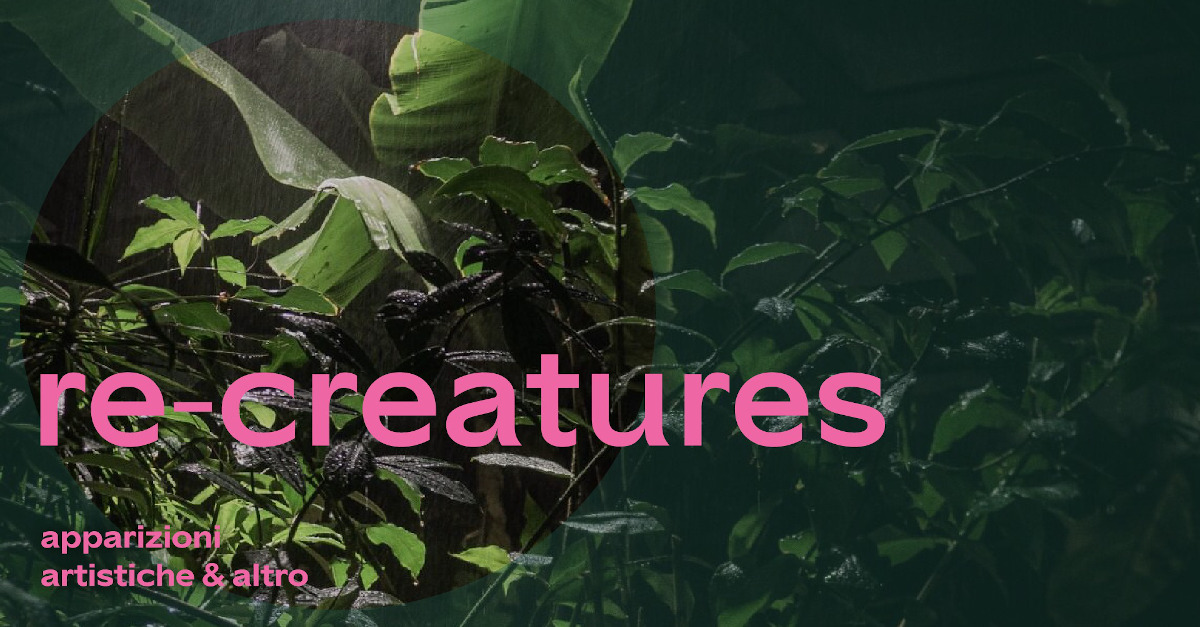 Re – creatures