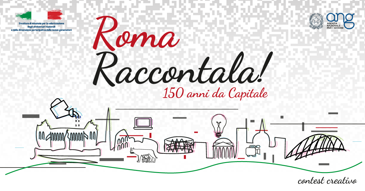 Roma, Raccontala! 150 anni da Capitale