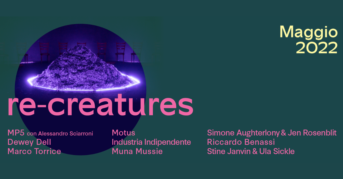re-creatures – maggio 2022