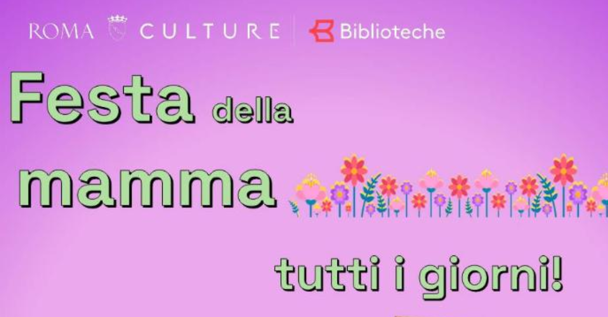 Festa della mamma… tutti i giorni!