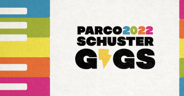 GIGS PARCO SCHUSTER 2022