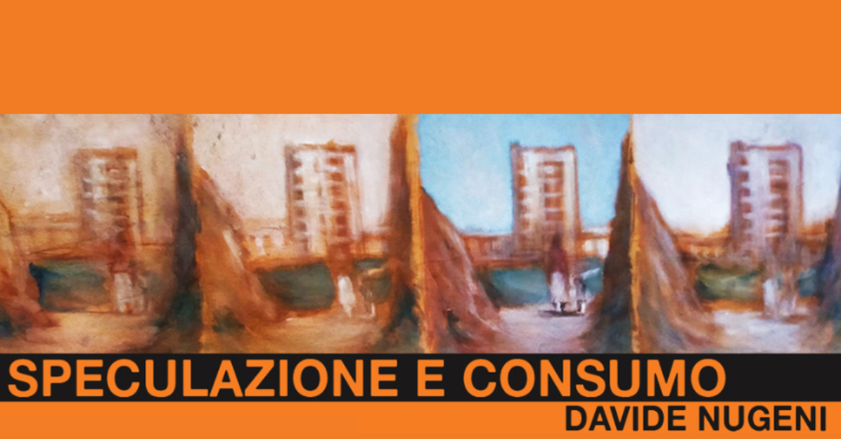 SPECULAZIONE E CONSUMO