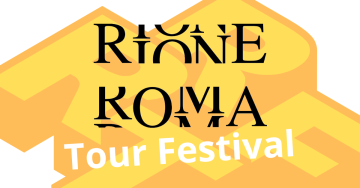 Rione Roma Tour Festival