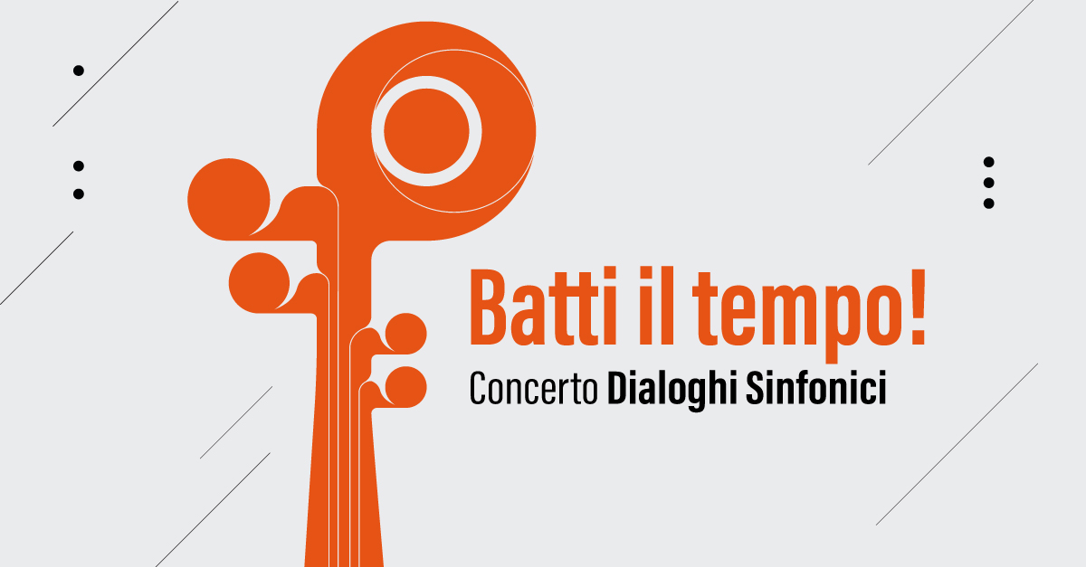BATTI IL TEMPO! dialoghi sinfonici
