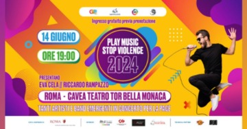 PLAY MUSIC – STOP VIOLENCE, cambia il mondo con la tua musica