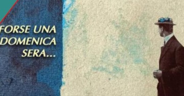 FORSE UNA DOMENICA SERA