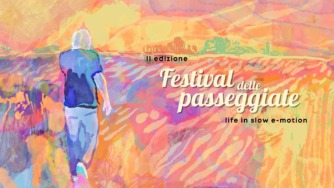 Festival delle passeggiate – life in slow emotion