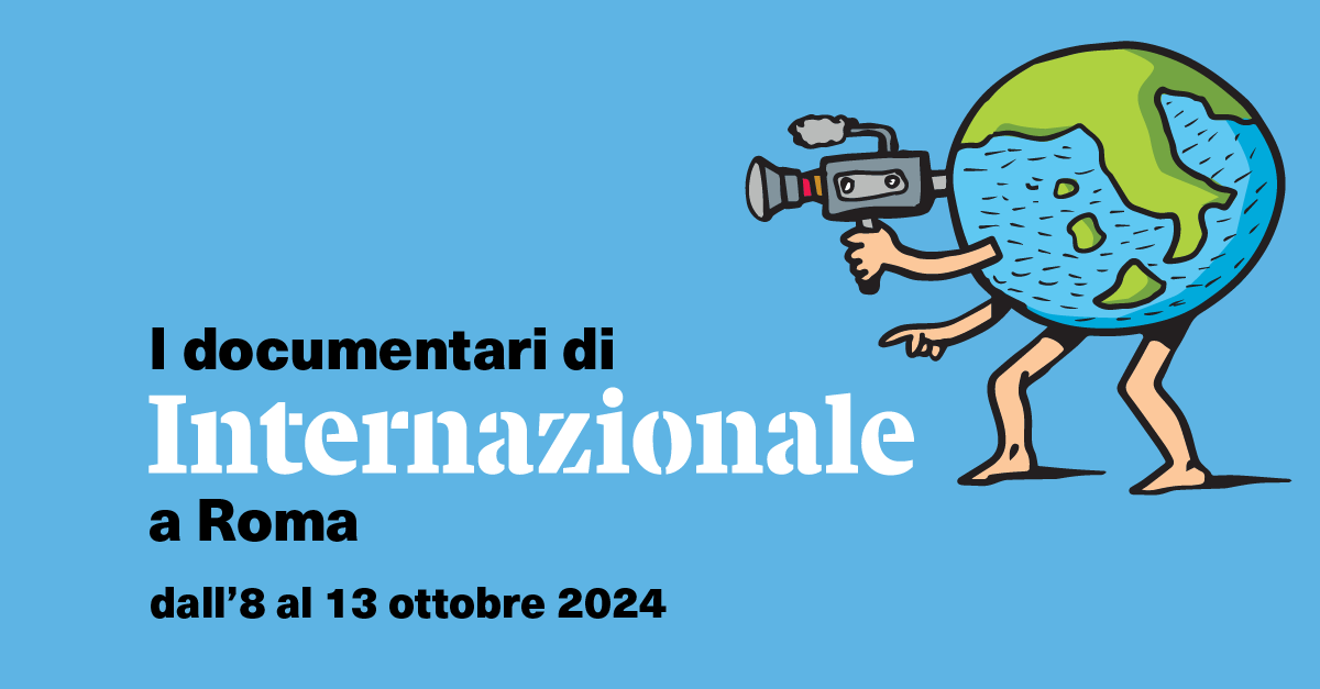 I documentari di Internazionale a Roma
