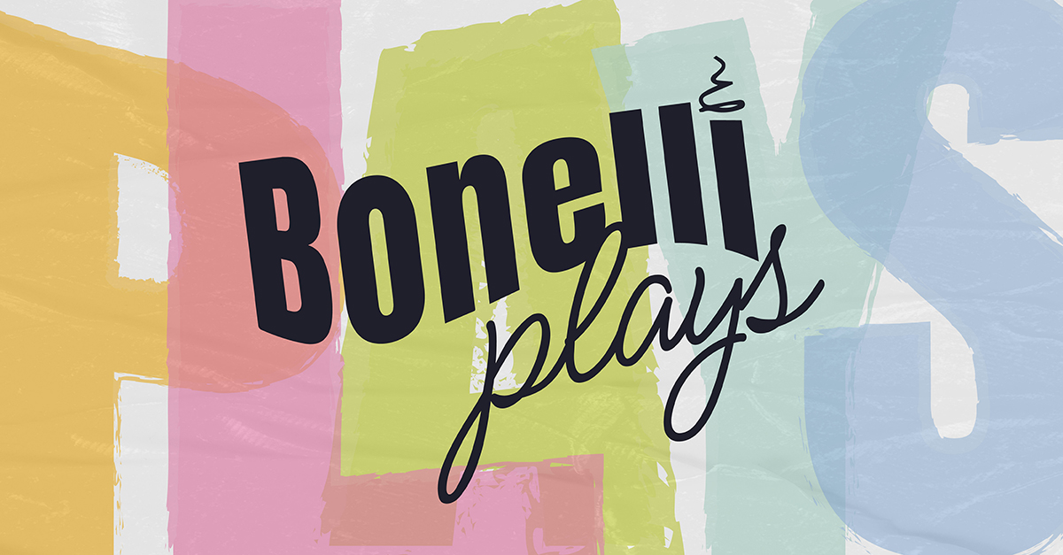 BONELLI PLAYS BONELLI PLAYS