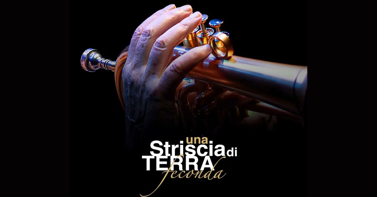 UNA STRISCIA DI TERRA FECONDA – XXVII edizione