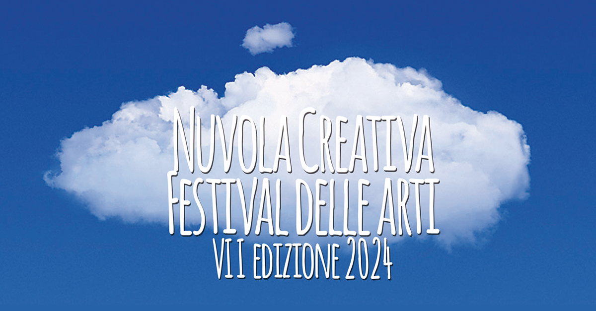 Nuvola Creativa Festival delle Arti 2024