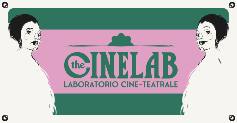 THE CINE LAB: SPETTACOLO