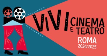 PROROGA VIVI CINEMA&TEATRO 2024/2025