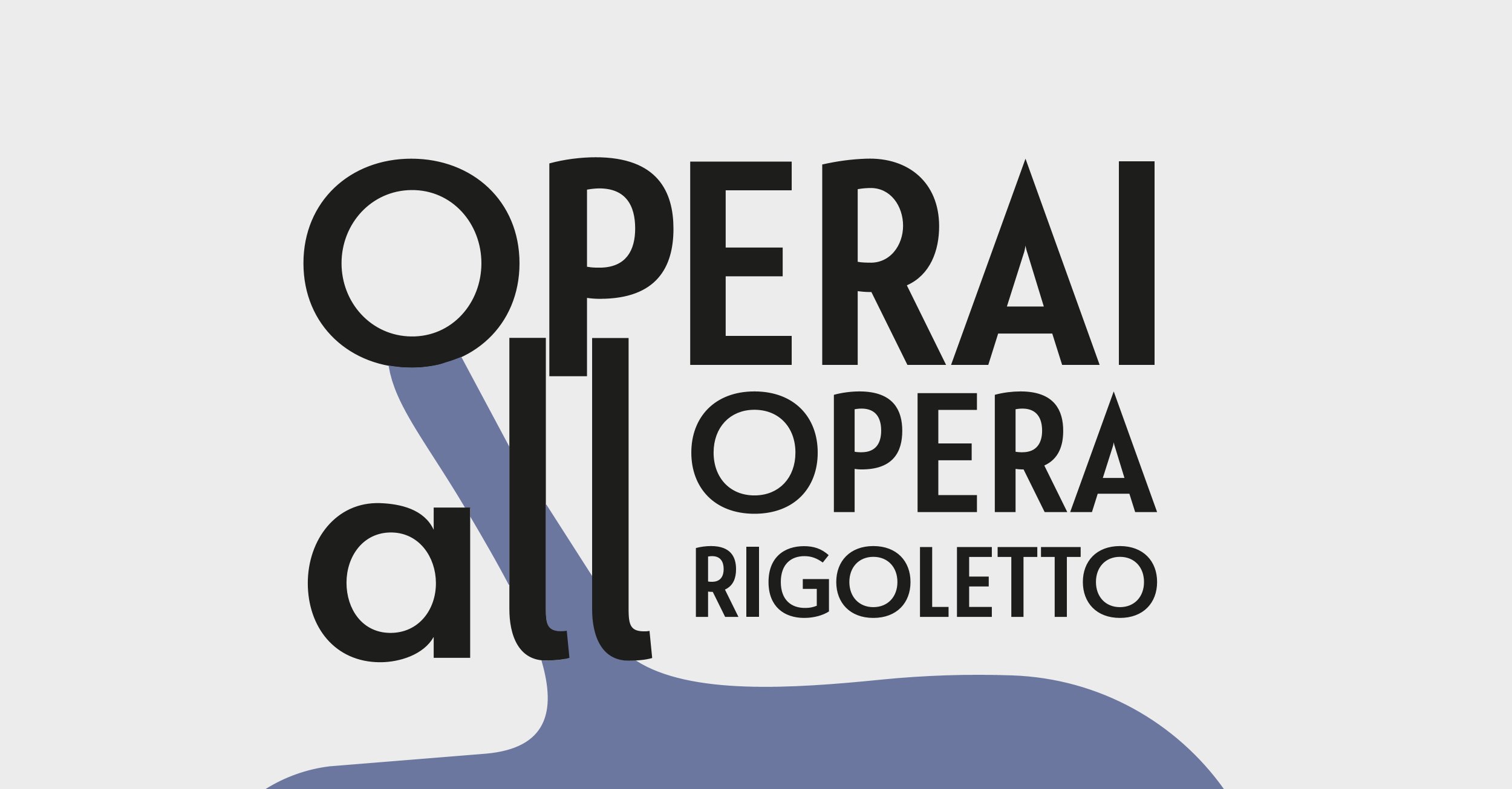 OPERAI ALL’OPERA – RIGOLETTO