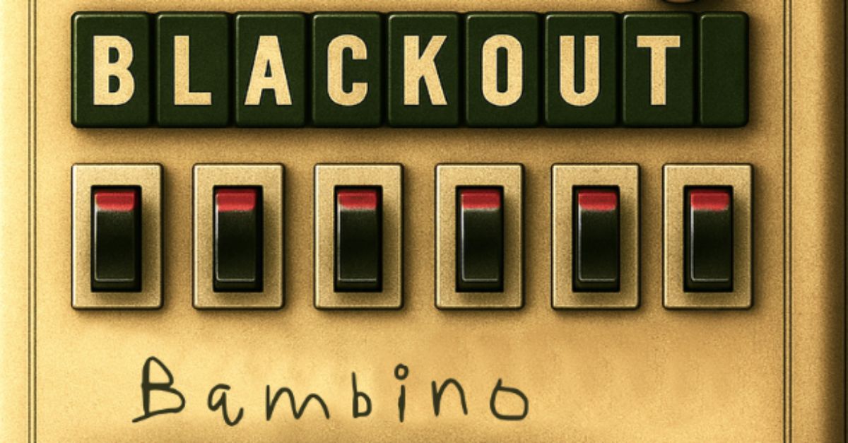 BLACKOUT BAMBINO