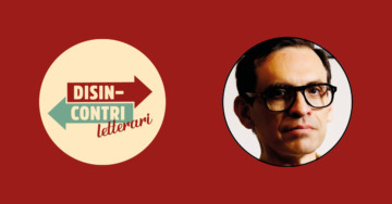 Nicola Lagioia racconta Alberto Arbasino e Roberto Bolaño (Cile)