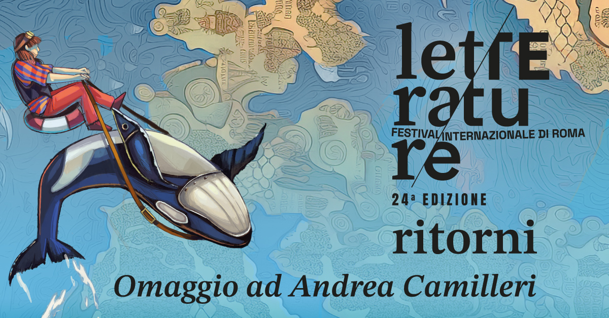 “LETTERATURE Festival internazionale di Roma” rende omaggio ad Andrea Camilleri