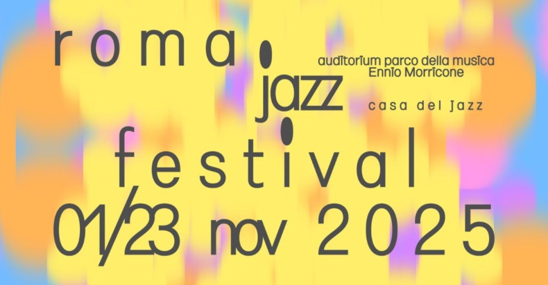 ROMA JAZZ FESTIVAL 2025