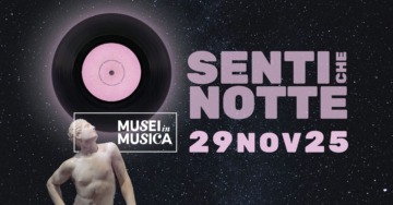MUSEI IN MUSICA 2025