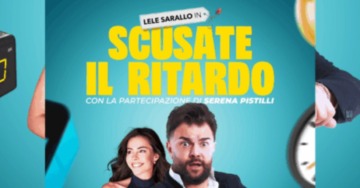 SCUSATE IL RITARDO