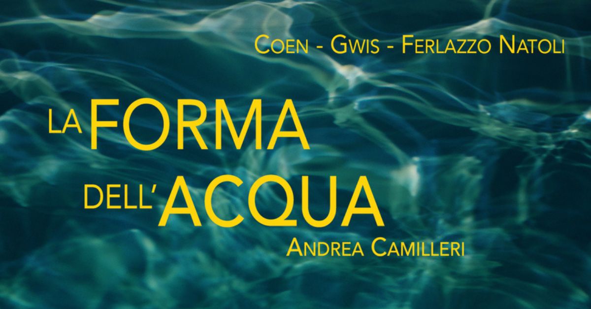 La forma dell’acqua