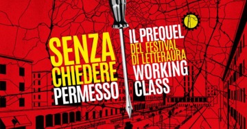 Il prequel del Festival di letteratura working class