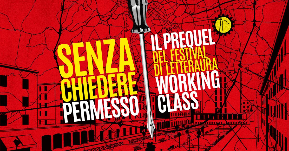 Il prequel del Festival di letteratura working class