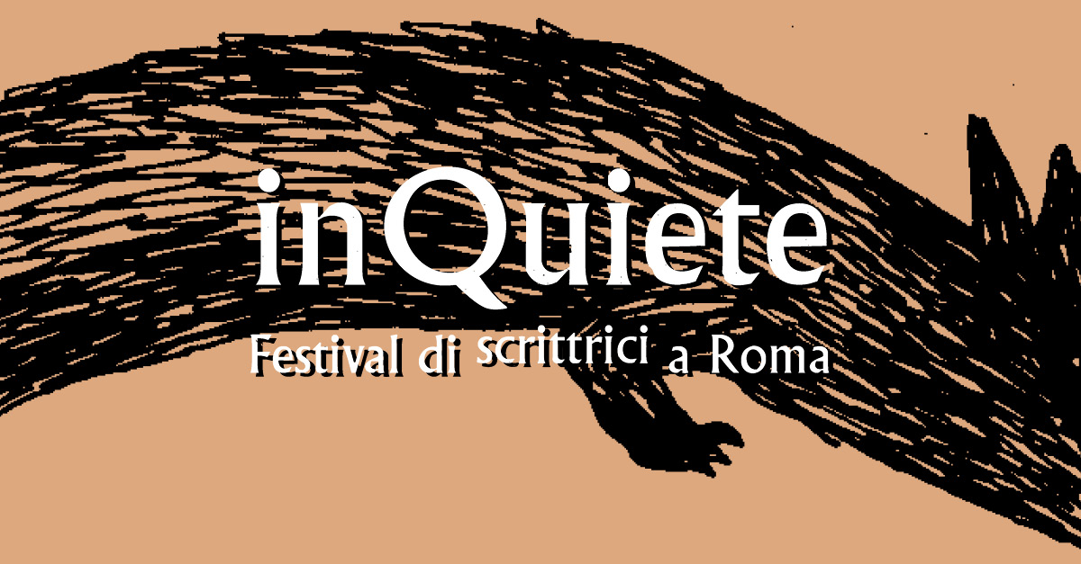 Anteprima inQuiete | festival di scrittrici a Roma