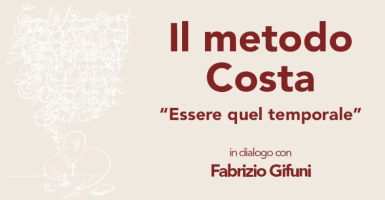 Il metodo Costa. Essere quel temporale