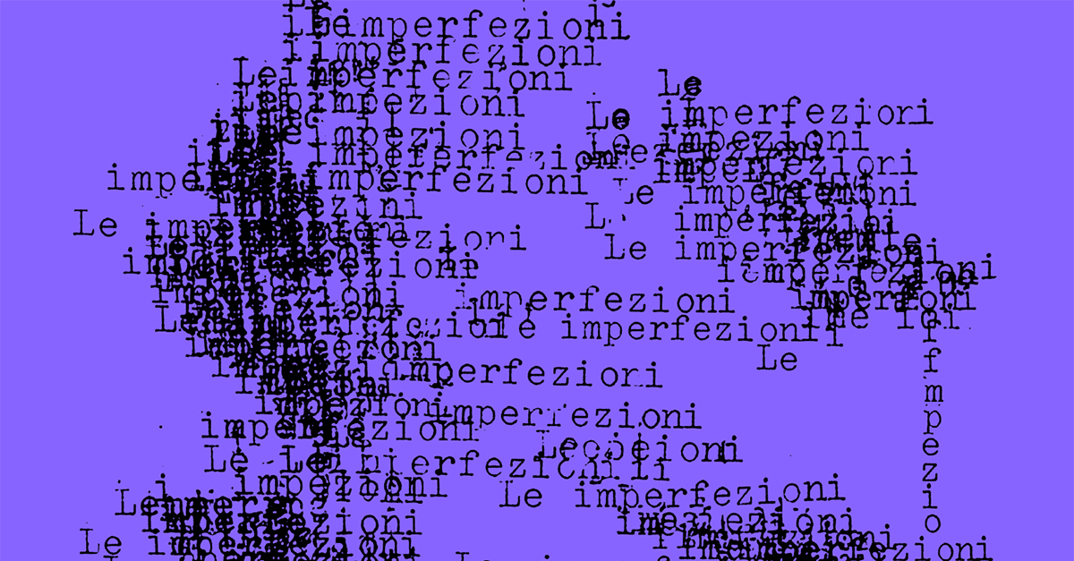 Le imperfezioni | Premio Paul Thorel – 3ª edizione