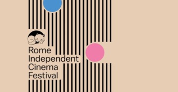Il Rome Independent Cinema Festival