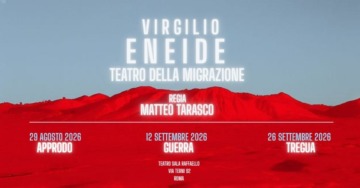 Eneide – Teatro della migrazione. Esodo e Fondazione