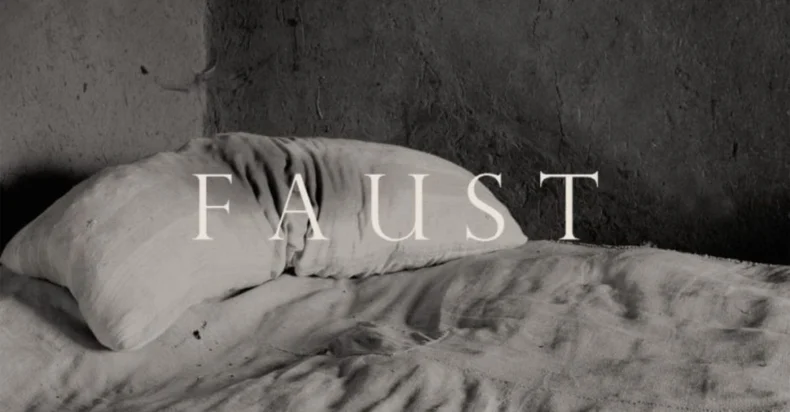 Faust. Fatto, non detto